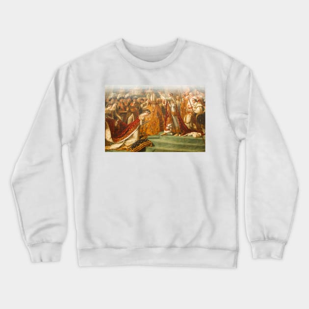 Other Treasures Of The Louvres - 6 - The Coronation Of Napoleon © Crewneck Sweatshirt by PrinceJohn